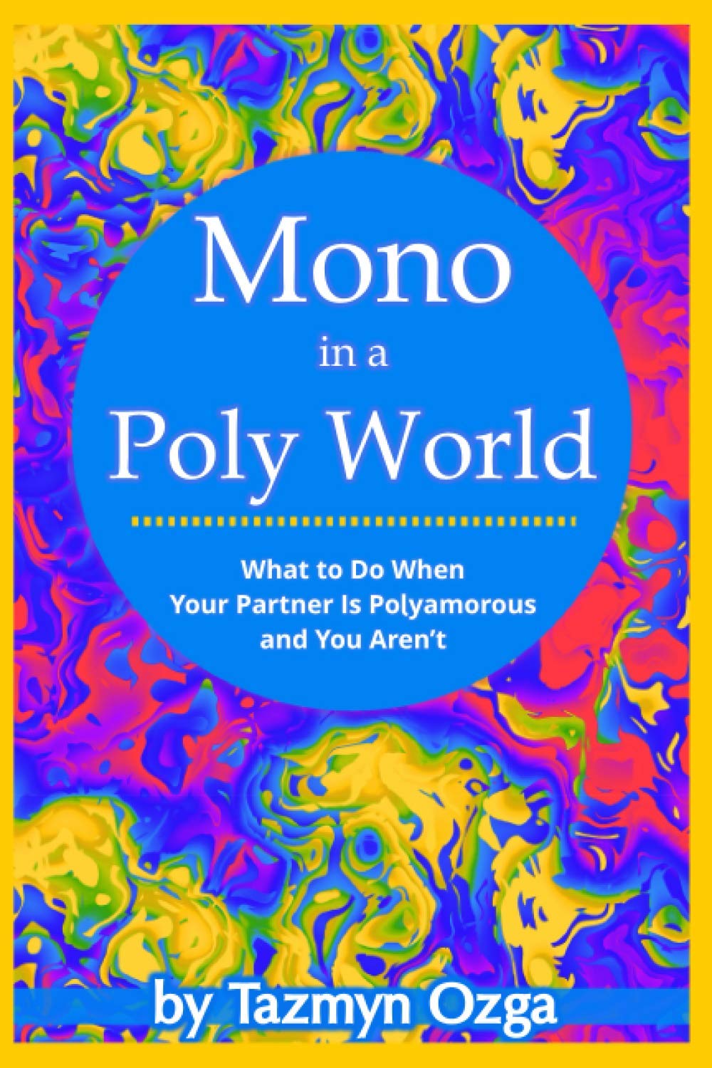Mono in a Poly World book cover